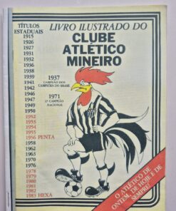 Álbum Figurinhas Ilustrado Atlético Mineiro 1984 Reprodução